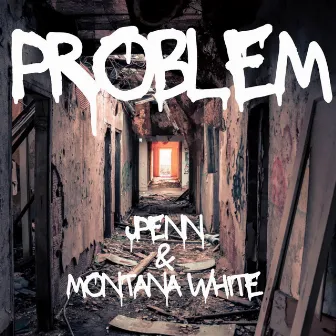 Problem by Montana White