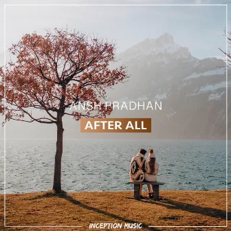 After All by Ansh Pradhan