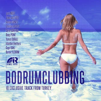 Bodrum Clubbing by Istanbul Brothers