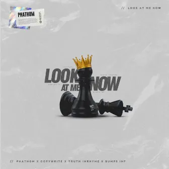 Look At Me Now by Copywrite