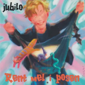 Rent mel i posen by Jubilo