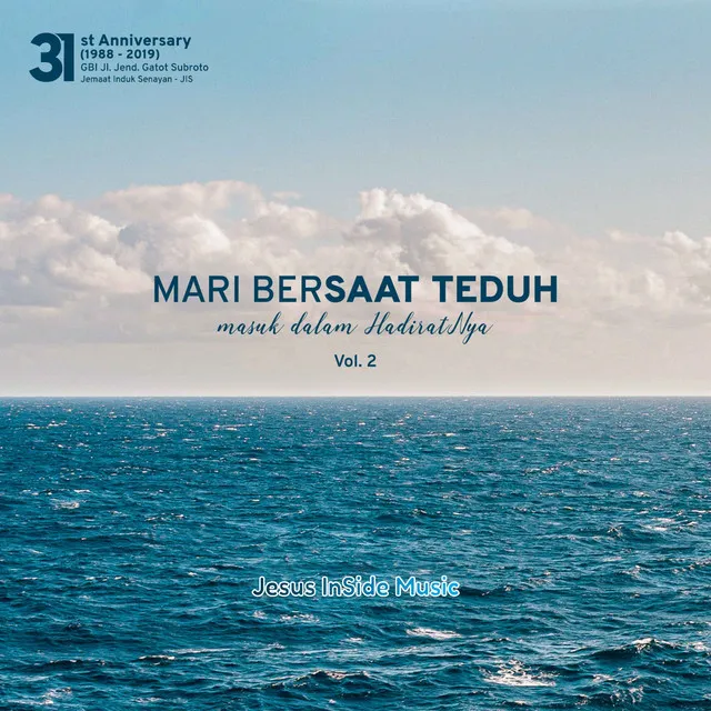 Mari Bersaat Teduh, Vol. 2