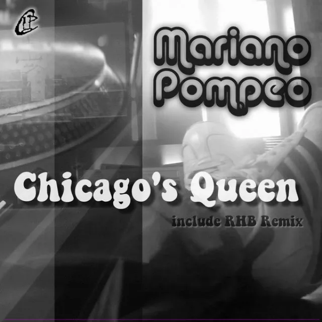 Chicago's Queen - Rhb Disco Remix