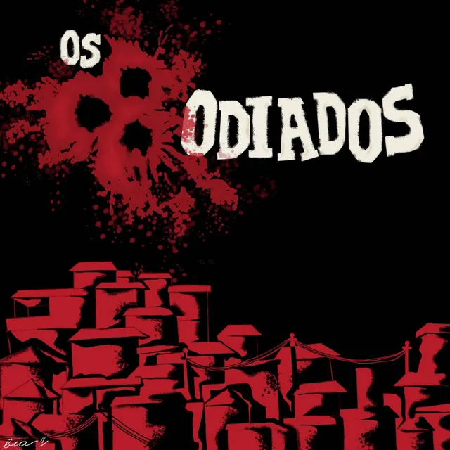 Os 3 Odiados