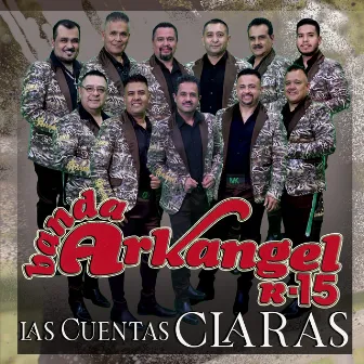 Las Cuentas Claras by Banda Arkangel R-15