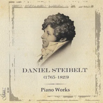 Daniel Steibelt: Piano Works (1765-1823) by Anna Petrova-Forster