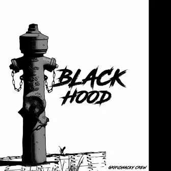 Black Hood by GRIFUSNACKY CREW