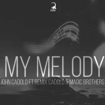 My Melody by Remix Cadolo