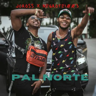 Pal norte by JCross