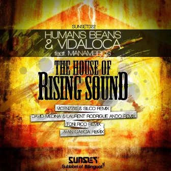 House of The Rising Sound by Human Beans