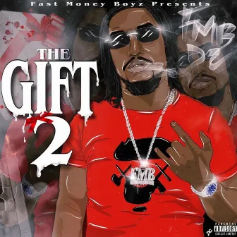 The Gift 2 by FMB DZ