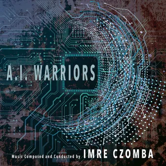 A.I. Warriors by Imre Czomba