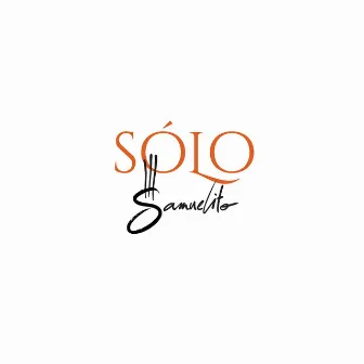 Sólo by Samuelito