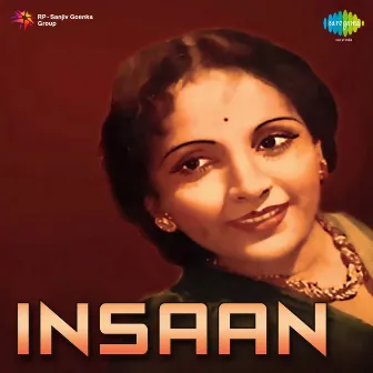 Insaan (Original Motion Picture Soundtrack) by Gyan Dutt