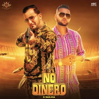 No Dinero by G Ranjha