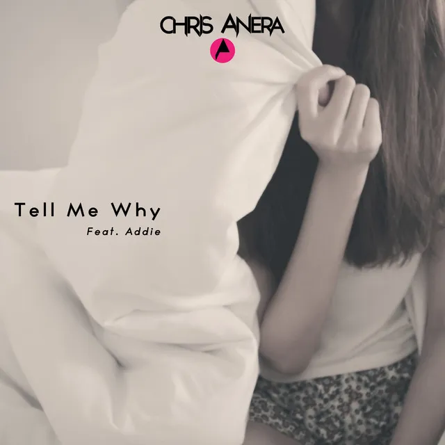 Tell Me Why (Club Mix) - Extended Version