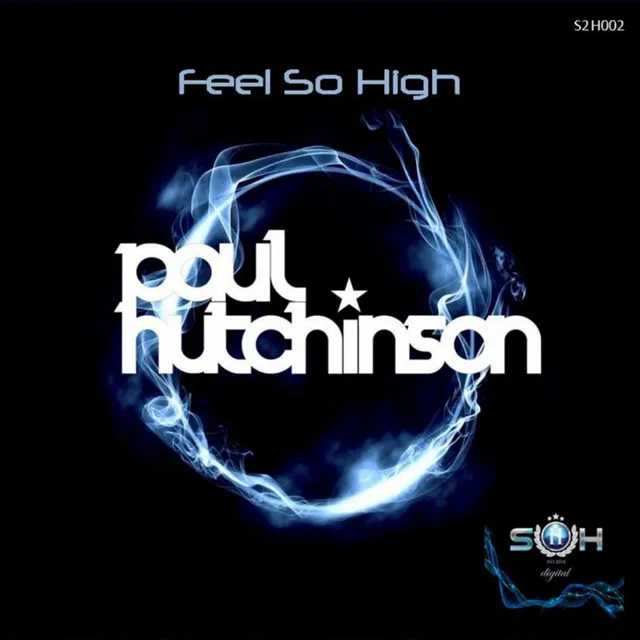 Feel So High - Original Mix