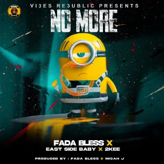 No More by Fada Bless