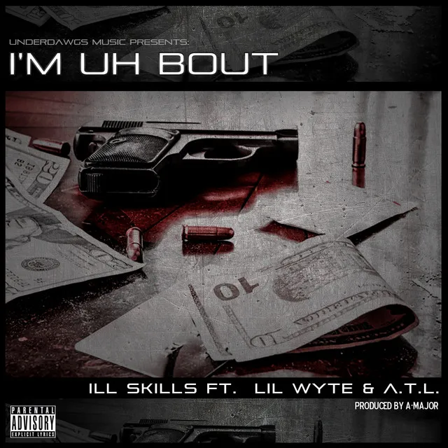 I'm Uh Bout (feat. Lil Wyte & A.T.L.)