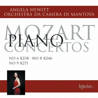 Mozart: Piano Concertos Nos. 6, 8 & 9 by Orchestra da Camera di Mantova