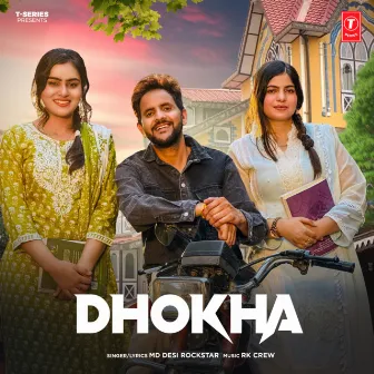 Dhokha by Md Desi Rockstar