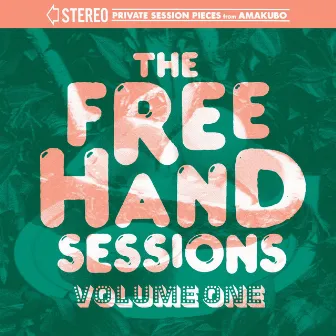 FREEHAND SESSIONS Vol.01 by SPRA