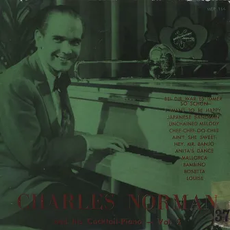 Charles Norman And His Cocktail Piano Vol. 2 by Charlie Norman