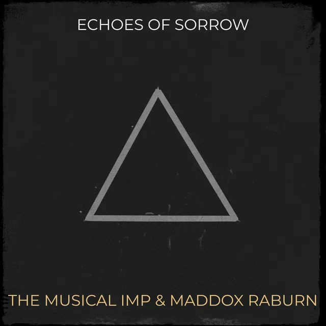 Echoes of Sorrow