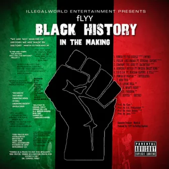 Black History In The Making by fLyyTyme