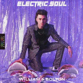 Electric Soul by William Bolton