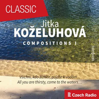 Jitka Koželuhová: Compositions I by Jana Brožková