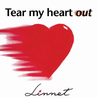 Tear My Heart Out by Evamaria Linnet