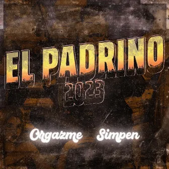 El Padrino 2023 by Simpen