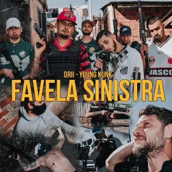 Favela Sinistra by Drii Mc