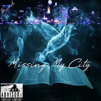 Missing My City by Suicide