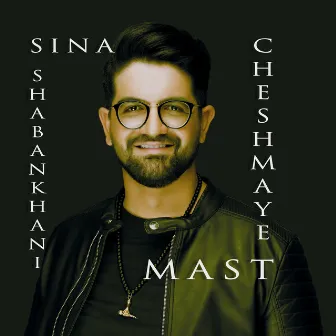 Cheshmaye Mast by Sina Shabankhani