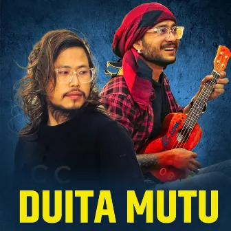 Duita Mutu by Suresh Rana