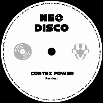 Reckless by Cortex Power