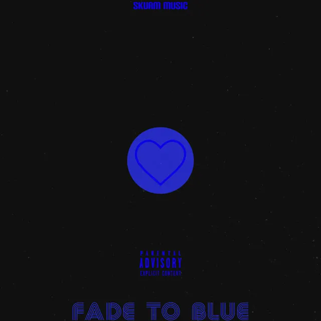 Fade to Blue