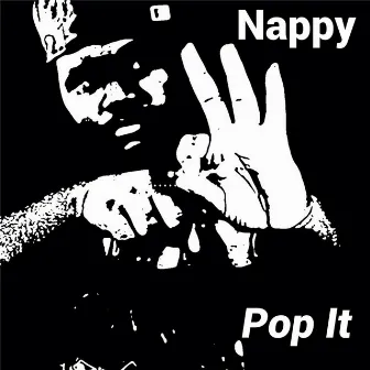 Pop It by Nappy