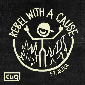 Rebel with a Cause by CLiQ