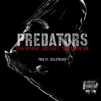 Predators by G Lean tha Fireboy