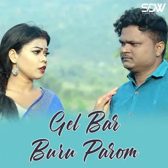 Gel Bar Buru Parom by BABITA MURMU