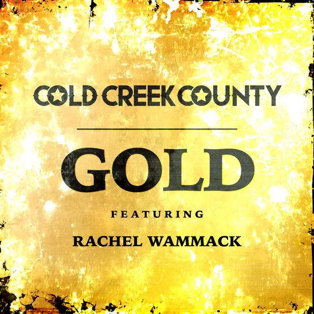 Gold (feat. Rachel Wammack)