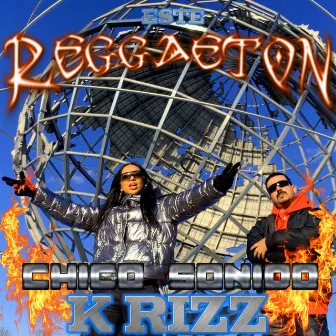 Este Reggaeton by K Rizz