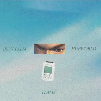 Iron Palm / Hubworld by Teams