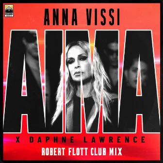 Aima (Robert Flott Club Mix) by Robert Flott