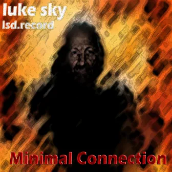 Minimal Connection by Luke Sky