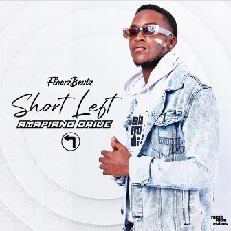 Short Left AmaPiano Drive by Flowzbevtz