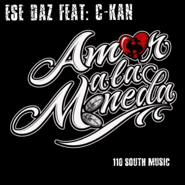 Amor a la Moneda (feat. C-Kan)